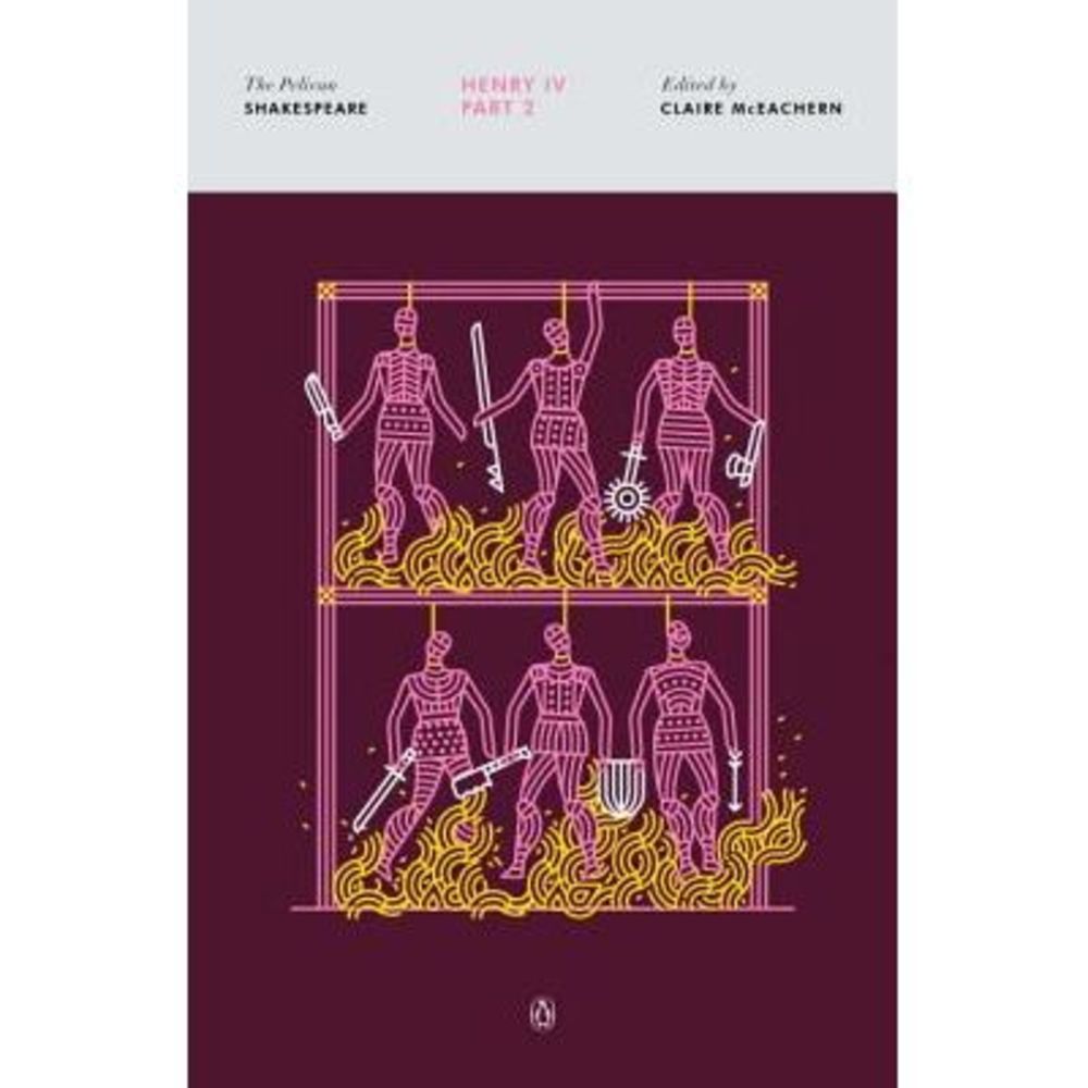 Henry IV, Part 2 -- William Shakespeare